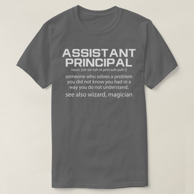 Funny Assistant Principal Definition Assistant Pri T-Shirt (Design Front)