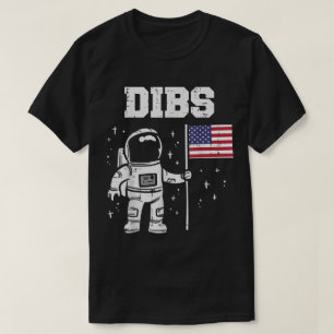 Funny Astronaut Dibs Space Meme Design T-Shirt
