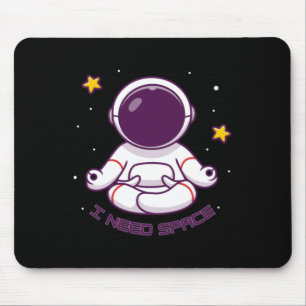 Funny Astronaut Meditation I Need Space – Yoga Int Mouse Mat