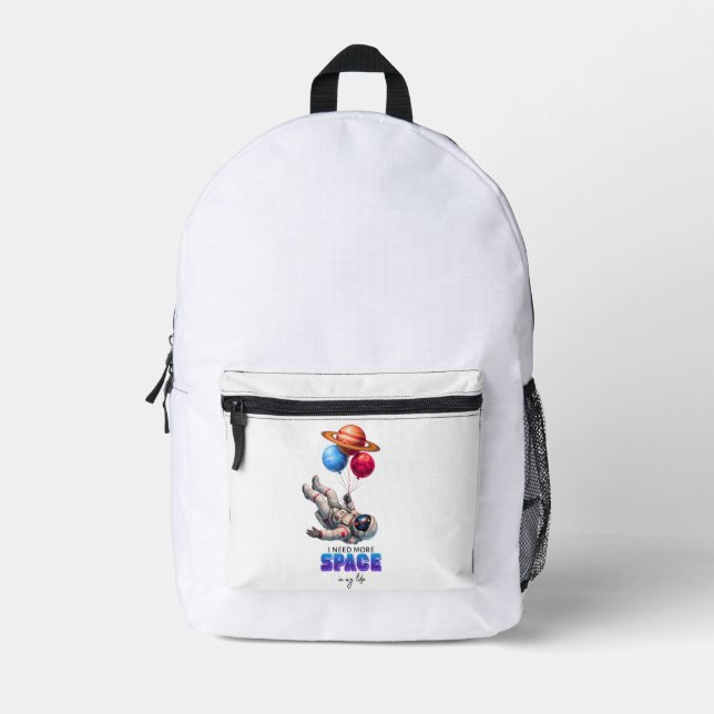 Funny Astronaut Planet Balloons - I Need More Spac Printed Backpack (Front)