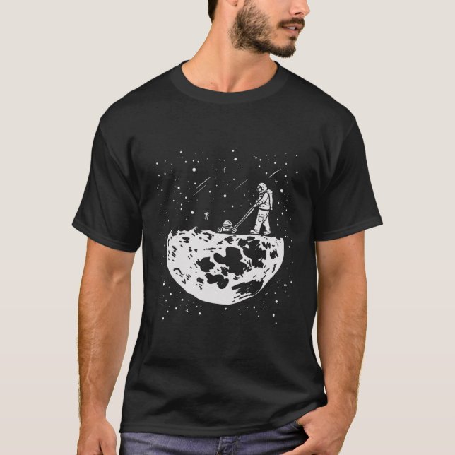 Funny Astronaut Tee Moon Mowing Gardening Spaceman (Front)