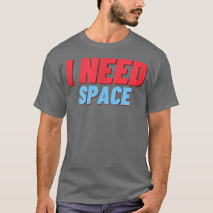 Funny Astronomy Science Tee Space Humour 