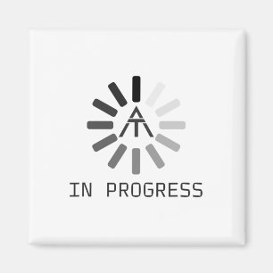 Funny At (appalachian Trail) In Progress Magnet