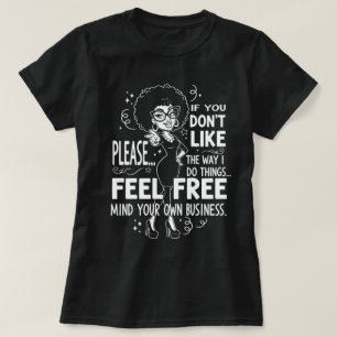 Funny Attitude Cartoon Quote for Her T-Shirt