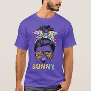 Funny Aunt Bunny Leopard Messy Bun Happy Easter Da T-Shirt