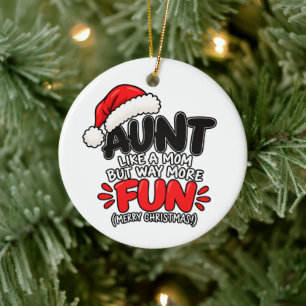 Funny Aunt Christmas Fun Family Holiday Gift Ceramic Tree Decoration