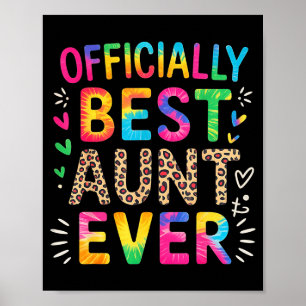 Funny aunt officially aunt ever colourful saying poster