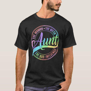 Funny Aunt   Vintage Aunt Woman Myth Bad Influence T-Shirt