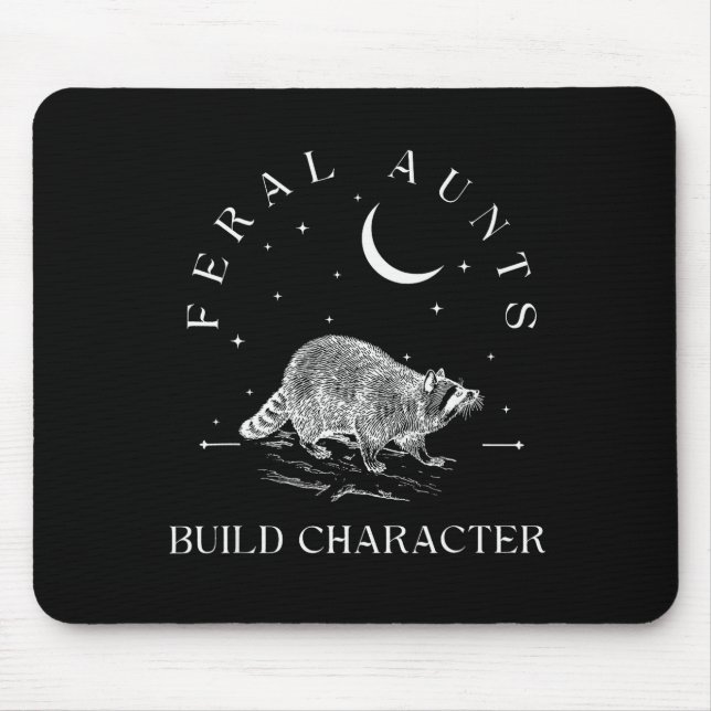 Funny Auntie Feral Aunts Build Character Raccoon L Mouse Mat (Front)