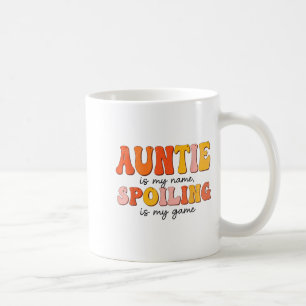 Funny Auntie Is My Name Siling Is My Game Design F Coffee Mug