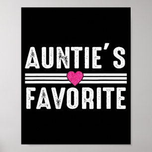 Funny Auntie'ss Favorite Son Daughter I'm Auntie's Poster