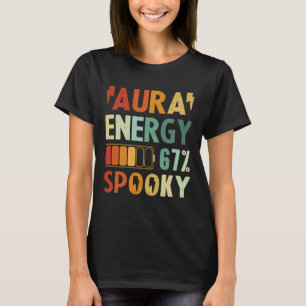 Funny Aura Energy 67 Halloween Spooky Gen Alpha Sl T-Shirt