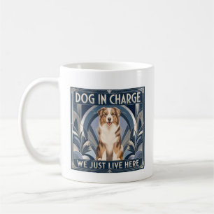 Funny Aussie Dog Runs the House Coffee Cup - Mug