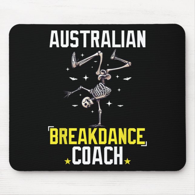 Funny Australian Breakdance Coach Skeleton Hallowe Mouse Mat (Front)