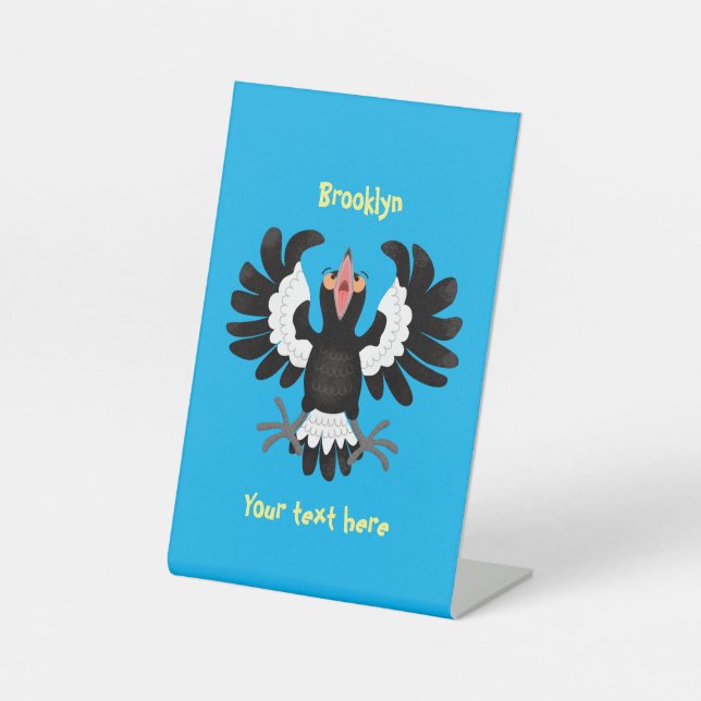 Funny Australian magpie cartoon illustration  Pedestal Sign (Front)