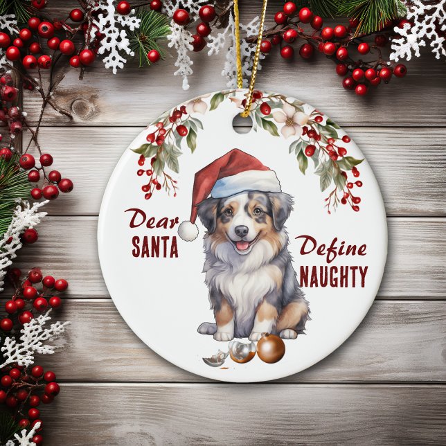 Funny Australian Shepherd Define Naughty Christmas Ceramic Tree Decoration (Creator Uploaded)