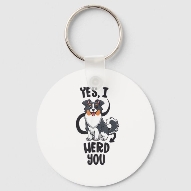 Funny Australian Shepherd Mum Gifts Aussie Yes I H Key Ring (Front)