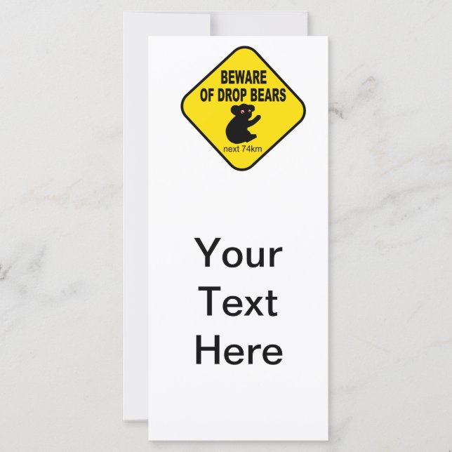 Funny Australian Sign. Beware of Drop Bears. (Front)