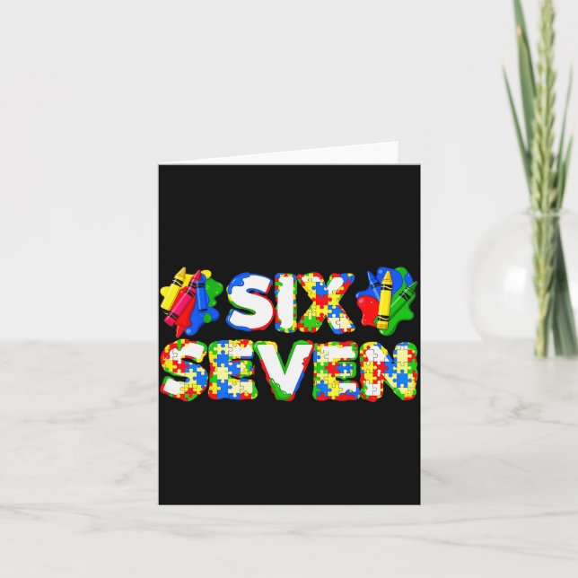 Funny Autism 67 Six Seven Meme Autism Awareness 6  Card (Front)