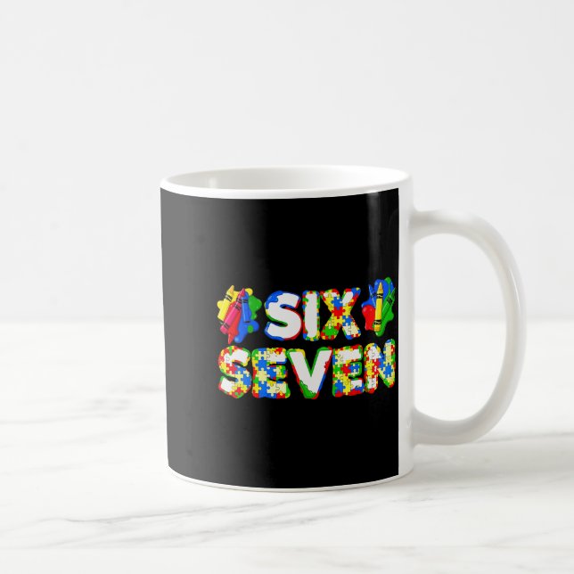 Funny Autism 67 Six Seven Meme Autism Awareness 6  Coffee Mug (Right)