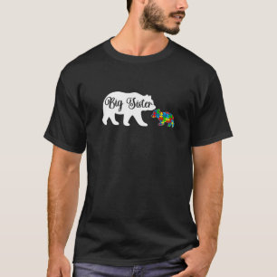 Funny Autism Awarenes Big Sister Bear Family Autis T-Shirt