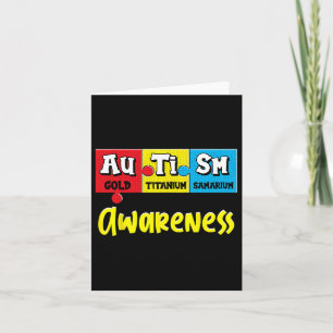 Funny Autism Awareness Puzzle Chemical Periodic Ta Card