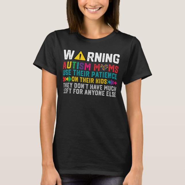 Funny Autism Mum T Shirts Autism Awareness Day (Front)