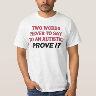 Funny Autism Shirt Quote, Autistic Humour