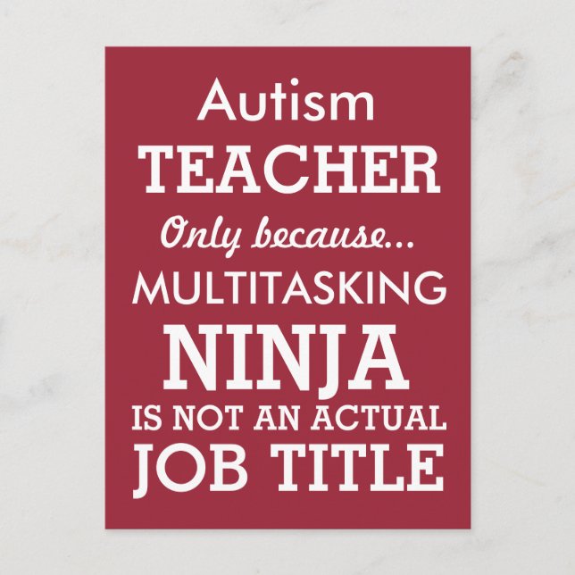Funny Autism Special Needs Teacher Postcard (Front)