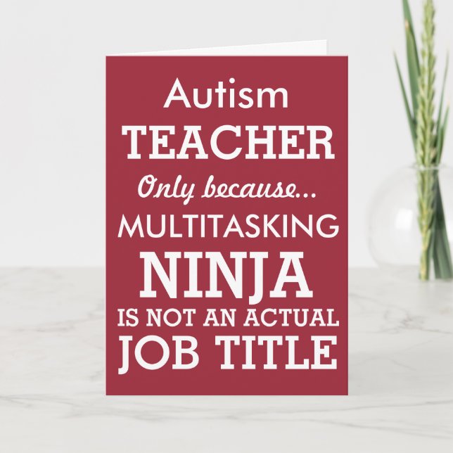 Funny Autism Special Needs Teacher Thank You Card (Front)
