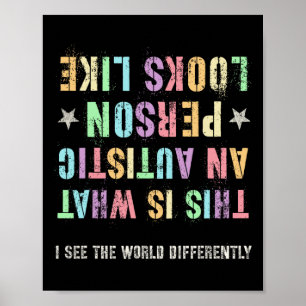 Funny Autism This What Autistic Looks Like Warrior Poster
