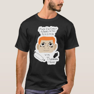 Funny Autistic Advice on Avoiding Eye Contact T-Shirt
