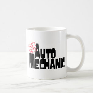 Funny Auto Mechanic Coffee Mug