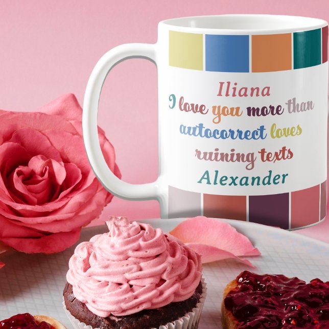 Funny Autocorrect Love Quote - Valentine’s Day  Coffee Mug (Creator Uploaded)