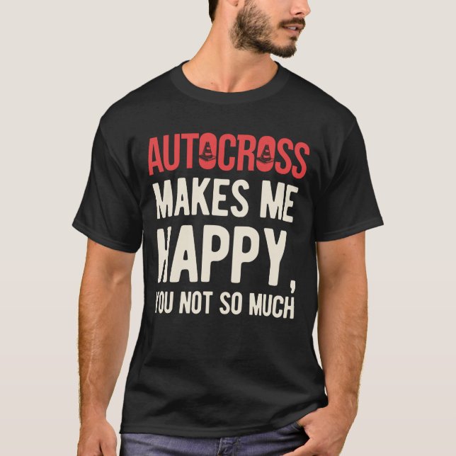Funny Autocross T-Shirt (Front)