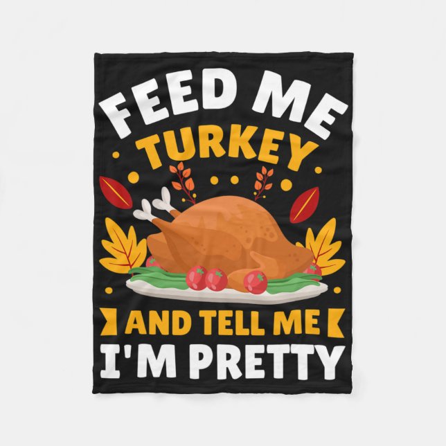 Funny Autumn Fall Turkey Thanksgiving Quotes For F Fleece Blanket (Front)