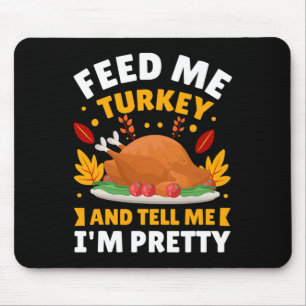 Funny Autumn Fall Turkey Thanksgiving Quotes For F Mouse Mat
