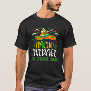 Funny Average 50 Year Old Party 50th Birthday Mexi T-Shirt