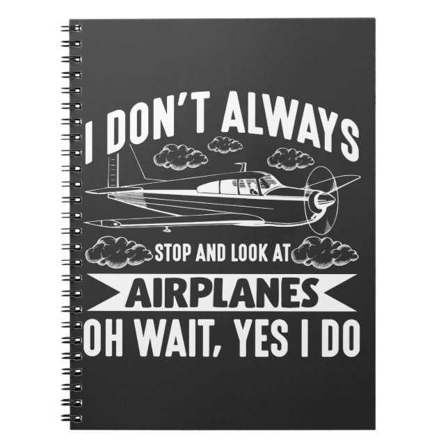 Funny Aviation Aircraft Aeroplane Lover Plane Notebook (Front)