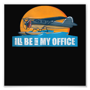 Funny Aviation Apparel Be Office Funny Pilot Gift Photo Print