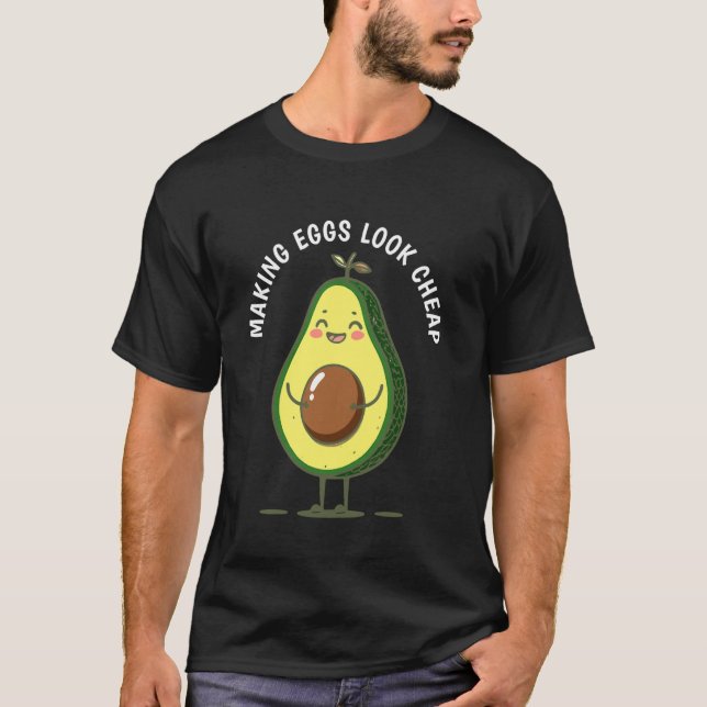 Funny Avocado Inflation Tariffs Egg Joke Mexico T-Shirt (Front)
