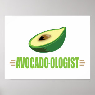 Funny Avocado Poster