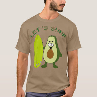 funny avocado surfing 4 2 T-Shirt