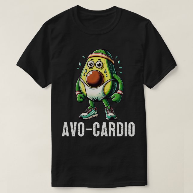 Funny Avocardio Avocado dio Exercise Fitness Pun H T-Shirt (Design Front)