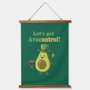 Funny "Avocontrol" St. Patrick's Day Avocado  Hanging Tapestry