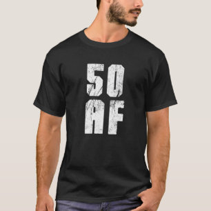 Funny Awesome 50Th Birthday T 50 Years Old Af Desi T-Shirt