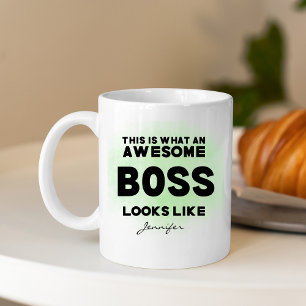 Funny Awesome Boss Looks Like Personalized Coffee Mug