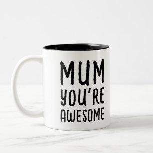 Funny Awesome Mum Son Modern  Black And White Typo Two-Tone Coffee Mug