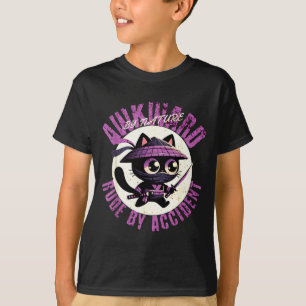 Funny Awkward Nature Quote Rude By Accident Humor T-Shirt