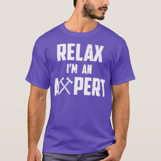 Funny Ax Throwing Relax Im An Axepert graphic T-Shirt